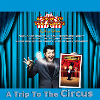 A Trip to The Circus  by George Iglesias & Twister Magic (Bathing Beauty Effect)