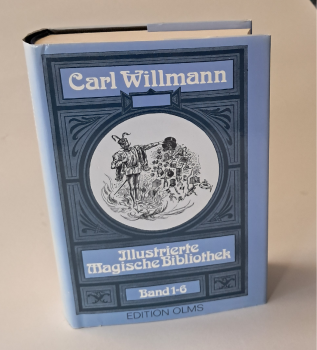 Edition Olms: Carl Willmann: Willmanns Illustrierte Magische Bibliothek