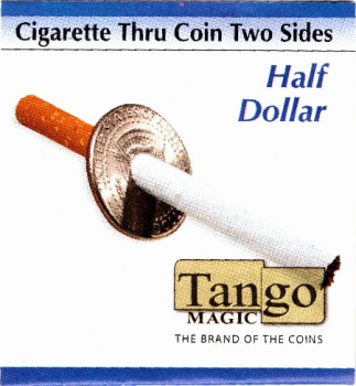 Zigarette oder Kuli durch Halbdollar  (Two Sided ) by Tango