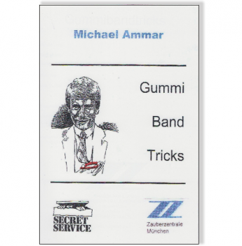 Gummiband Tricks (Michael Ammar)