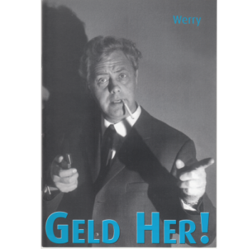 Geld Her! - WERRY -