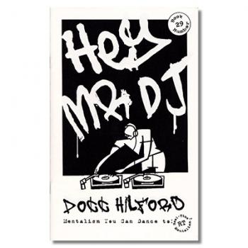 Hey Mr. DJ by Docc Hilford