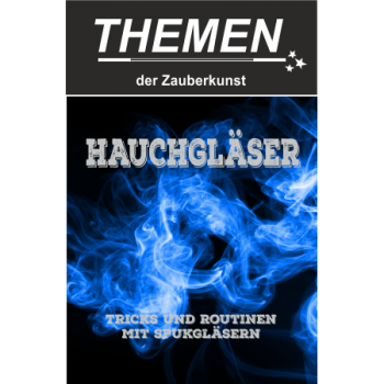 Hauchgläser - Broschüre MIT (gleichzeitigem Kauf eines Hauchglases)