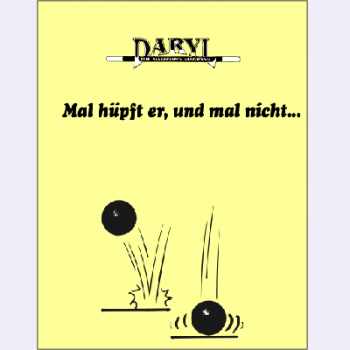 DARYLs mal hüpft er... | Bounce no Bounce Balls - Erstmals in deutscher Sprache!