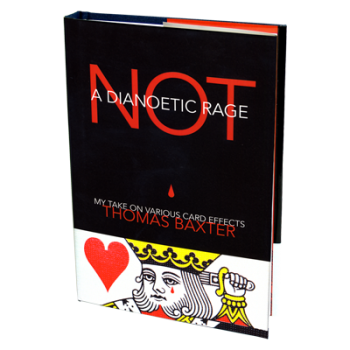 Not a Dianoetic Rage by Thomas Baxter - Book (Card Magic)