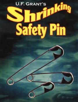 Schrumpfende Sicherheitsnadel - Shrinking Safety Pin - U.F. Grant -