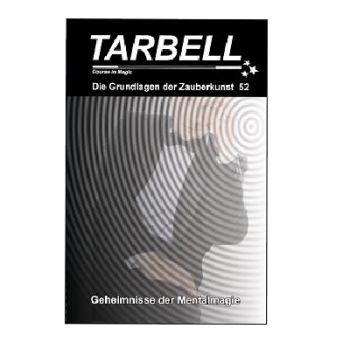 Tarbell 052 Geheimnisse der Mentalmagie - Tarbell Course in Magic (deutsch) -