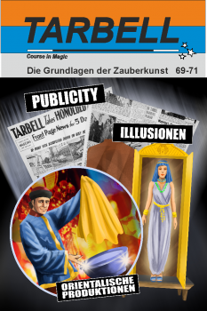 Tarbell 069-71 Orientalische Produktionen, Illusion, Publicity - Tarbell Course in Magic (deutsch)