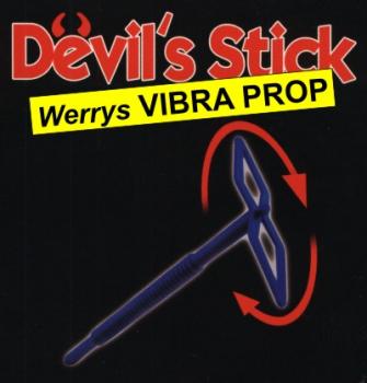 Devils Stick - Vibra Prop / Hui Bui Maschine / Magischer Propeller - Werrys raffinierter Verrücktmacher