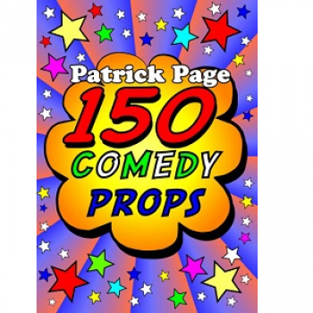 150 Comedy Props - Patrick Page   - Buch, deutsch, 160 Seiten - |