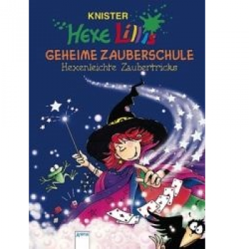 Hexe Lillis geheime Zauberschule (Knister) Gebundene Ausgabe