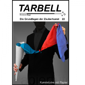 Tarbell 022 Kunststücke mit Papier - Tarbell Course in Magic (deutsch) -