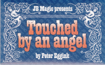 Touched by an Angel - Peter Eggink