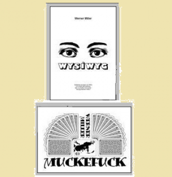 WERNER MILLER: WYSIWYG und Muckefuck e-book