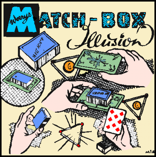 Werrys Matchbox Illusion II